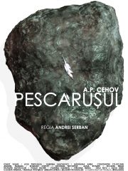 Pescarusul – regia Andrei Serban la Bucharest Fringe