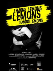 Lemons. Lemons. Lemons. Lemons. Lemons. | Teatru în Sectorul 5