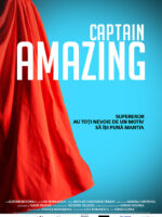 Captain Amazing – Premiera